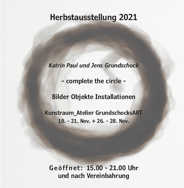 - complete the circle - Herbstausstellung im Kunstraum GrundschocksArt, Katrin Paul, Schmauchspuren, Russ rund